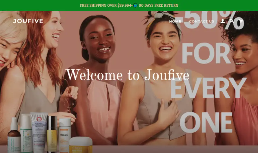 Joufive Review 2023: A Genuine Store or Pure Scam? Find Out!